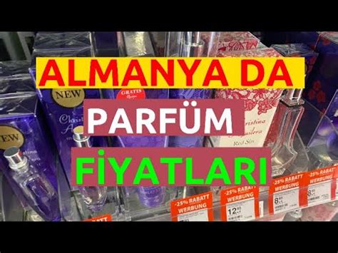 almanya parfüm fiyatları